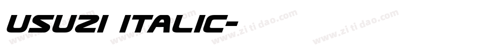 Usuzi Italic字体转换
